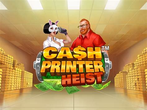 Cash Printer Heist Slot Grátis